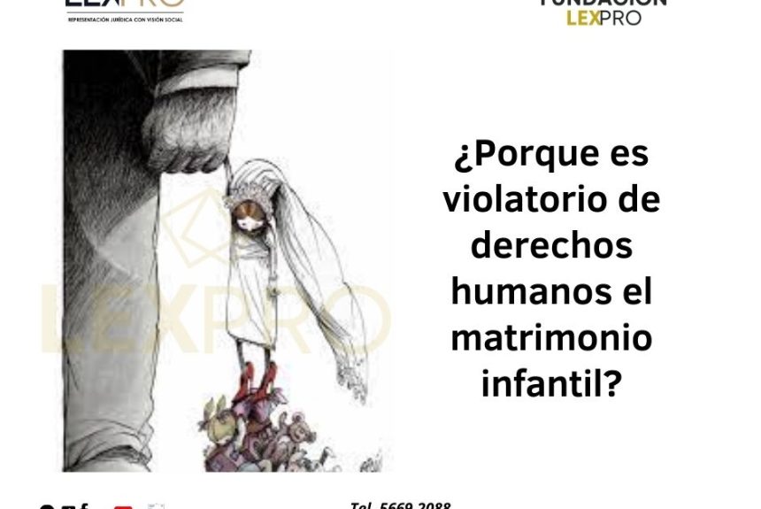 ¿Por qué es violatorio de derechos humanos el matrimonio infantil?