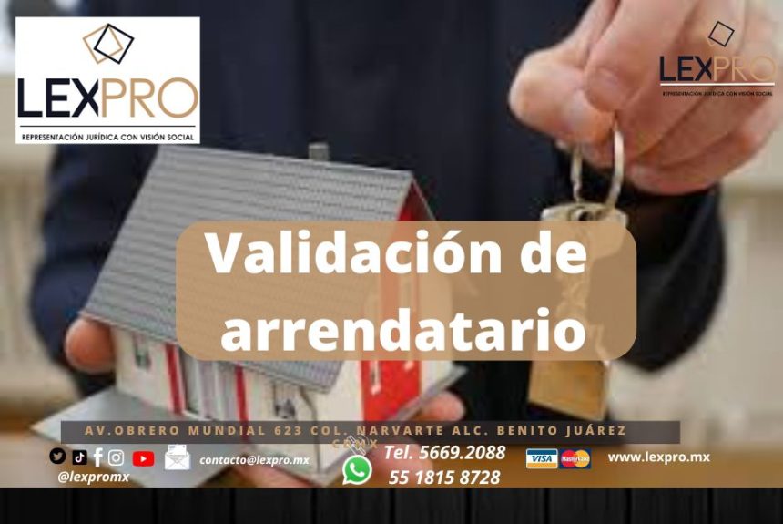 Validación de riesgos del arrendatario.